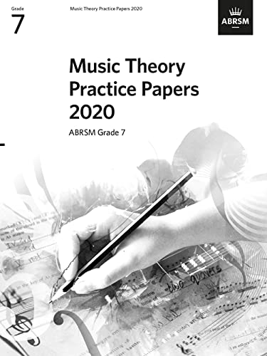 Music Theory Practice Papers 2020, ABRSM Grade 7 (Music Theory Papers (ABRSM))