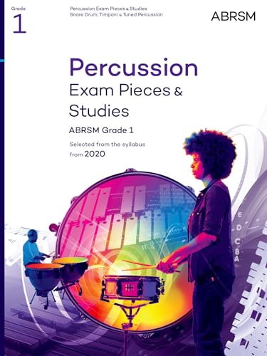 Percussion Exam Pieces & Studies, ABRSM Grade 1: Selected from the syllabus from 2020 (ABRSM Exam Pieces) von ABRSM