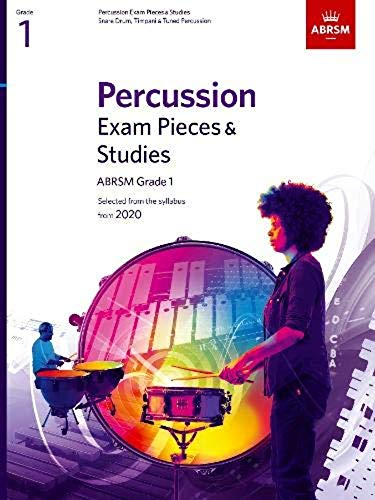 Percussion Exam Pieces & Studies, ABRSM Grade 1: Selected from the syllabus from 2020 (ABRSM Exam Pieces)
