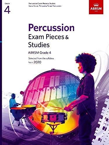 Percussion Exam Pieces & Studies, ABRSM Grade 4: Selected from the syllabus from 2020 (ABRSM Exam Pieces) von ABRSM
