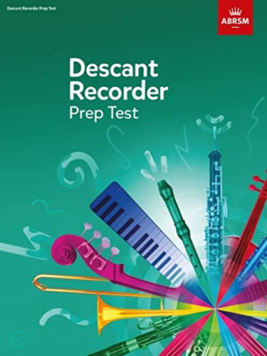 Recorder Prep Test: 2001-2017 (ABRSM Exam Pieces)