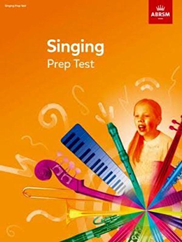 Singing Prep Test (ABRSM Exam Pieces) von ABRSM