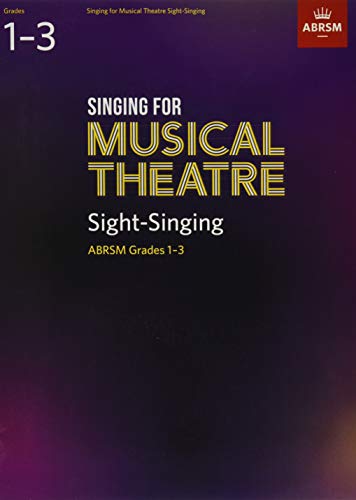 Singing for Musical Theatre Sight-Singing, ABRSM Grades 1-3, from 2019 (ABRSM Sight-reading) von ABRSM
