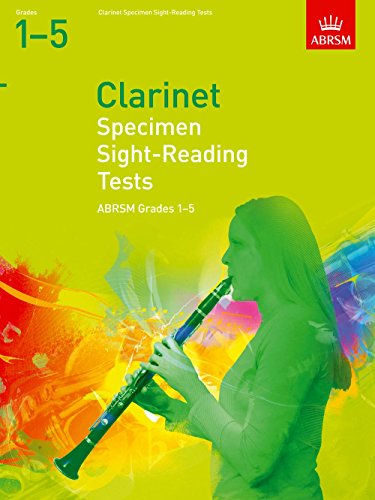 Specimen Sight-Reading Tests for Clarinet, Grades 1-5 (ABRSM Sight-reading)