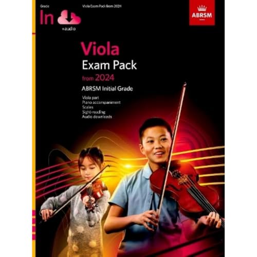 Viola Exam Pack from 2024, Initial Grade: Viola Part & Piano Accompaniment (ABRSM Exam Pieces) von Associated Board of the Royal Schools of Music