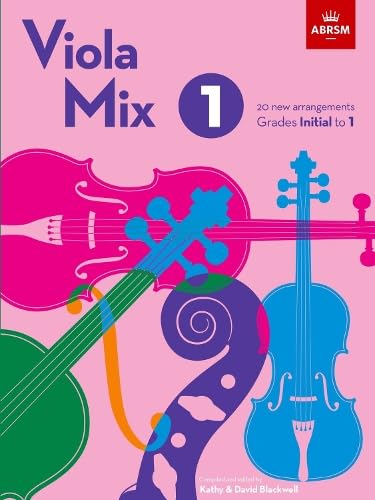 Viola Mix 1: 20 new arrangements, ABRSM Grades Initial to 1 von Associated Board of the Royal Schools of Music