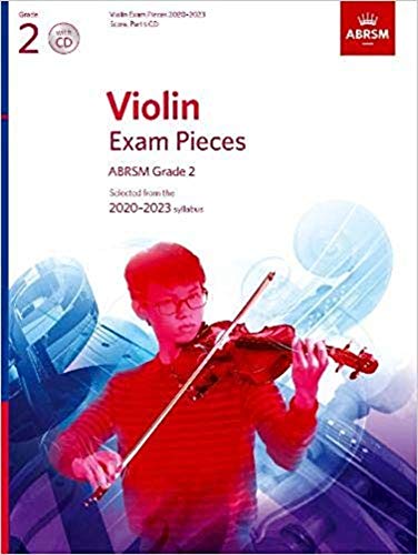 Violin Exam Pieces 2020-2023, ABRSM Grade 2, Score, Part & CD: Selected from the 2020-2023 syllabus (ABRSM Exam Pieces)