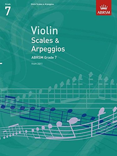 Violin Scales & Arpeggios, ABRSM Grade 7: from 2012 (ABRSM Scales & Arpeggios)