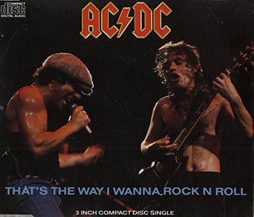 That's the Way I Wanna Rock N Roll (UK Import)