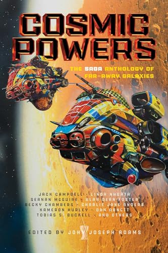 COSMIC POWERS: The Saga Anthology of Far-Away Galaxies