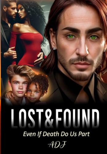Even If Death Do Us Part: Lost & Found Book 1 von Bowker