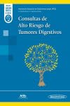 Consultas de Alto Riesgo de Tumores Digestivos von Editorial Médica Panamericana S.A.