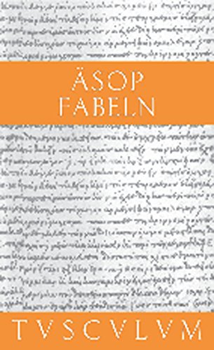 Fabeln: Griechisch - Deutsch (Sammlung Tusculum) von Walter de Gruyter