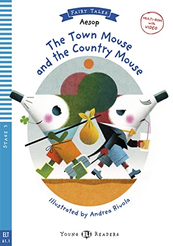 The Town Mouse and the Country Mouse: mit Audio via ELI Link-App (ELi Young Readers) von Klett Sprachen GmbH