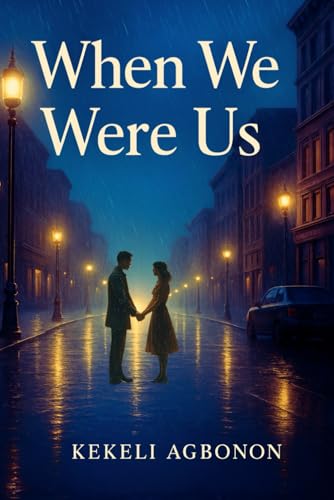 When We Were Us von Independently published