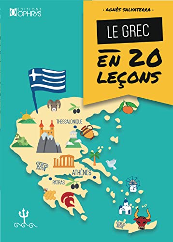 Le grec en vingt leçons
