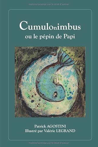 CUMULONIMBUS ou le pépin de Papi