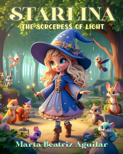 Starlina, the Sorceress of Light von Independently published