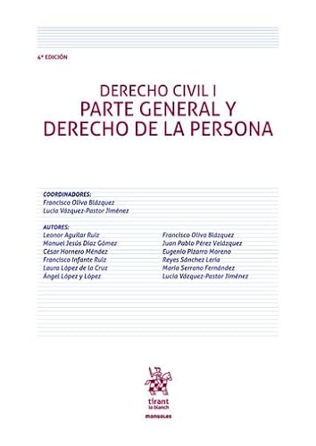 Derecho Civil I Parte General y Derecho de la Persona 4ª Edición (Manuales de Derecho Civil y Mercantil) von Tirant lo Blanch