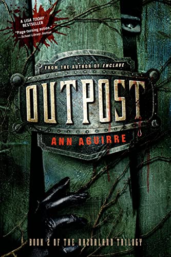 Outpost (Razorland Trilogy, 2, Band 2)