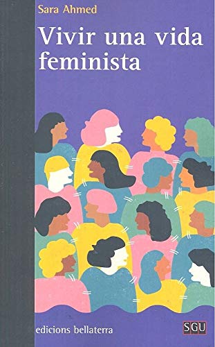 VIVIR UNA VIDA FEMINISTA von Edicions Bellaterra