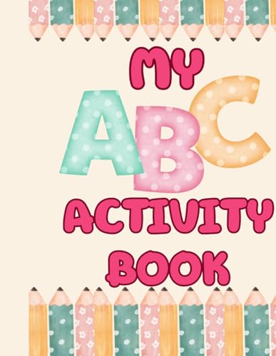 My ABC Activity Book