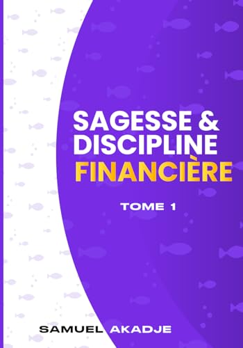 Sagesse et discipline financière von AFNIL