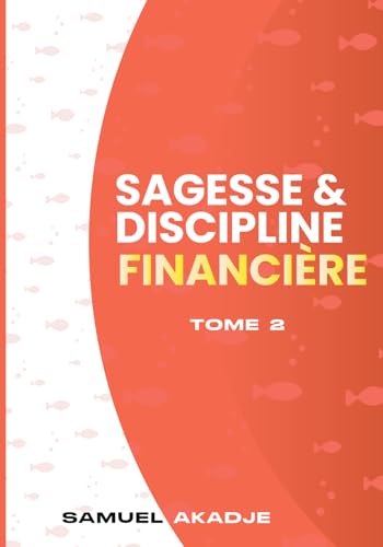 Sagesse et discipline financière von AFNIL
