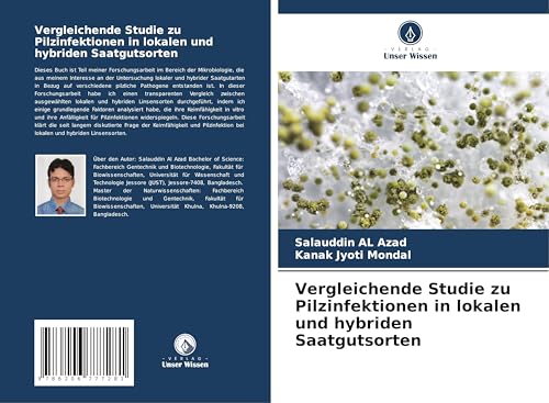 Vergleichende Studie zu Pilzinfektionen in lokalen und hybriden Saatgutsorten von OmniScriptum