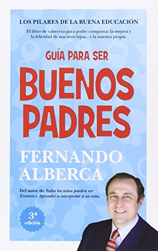 GUIA PARA SER BUENOS PADRES