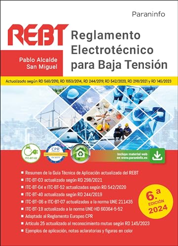 Reglamento Electrotécnico para Baja Tensión. REBT 6.ª edición 2024 von Ediciones Paraninfo, S.A