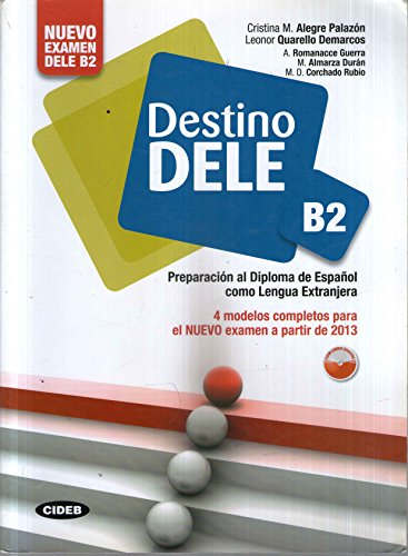 Destino DELE: Libro B2 + libro digital CD-ROM