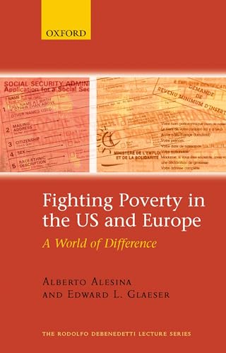 FIGHTING POVERTY US & EUROPE RBL:NCS P: A World of Difference (The Rodolfo De Benedetti Lecture Series) (The ^Arodolfo de Benedetti Lecture) von Oxford University Press, USA