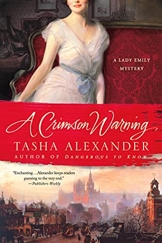 Crimson Warning (Lady Emily Mysteries) von Minotaur Books