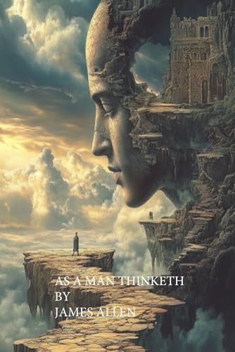 AS A MAN THINKETH von Independently published