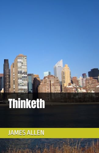 As a Man Thinketh von Independently published