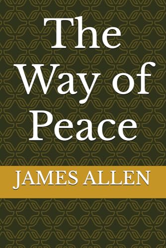 The Way of Peace von Independently published