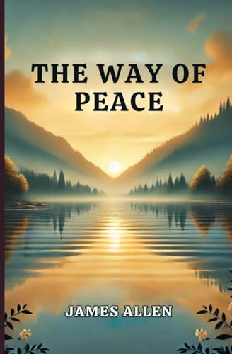 The Way of Peace von Independently published