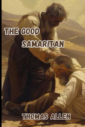 THE GOOD SAMARITAN (NEW TESTAMENT STORIES, Band 5) von THOMAS ALLEN