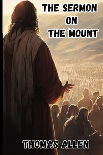 THE SERMON ON THE MOUNT (NEW TESTAMENT STORIES, Band 2) von THOMAS ALLEN