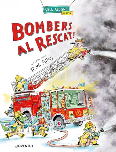 Bombers al rescat! (ALBUMES ILUSTRADOS) von Editorial Juventud, S.A.