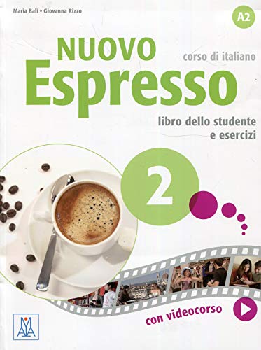 Nuovo Espresso: Libro studente + audio e video online 2 (Nuovo Espresso 2: Libro studente + audio e video online 2) von Alma Edizioni