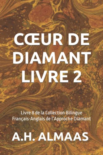 CŒUR DE DIAMANT LIVRE 2: Livre 8 de la Collection Bilingue Français-Anglais de l’Approche Diamant
