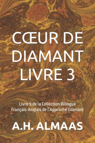 CŒUR DE DIAMANT LIVRE 3: Livre 9 de la Collection Bilingue Français-Anglais de l’Approche Diamant