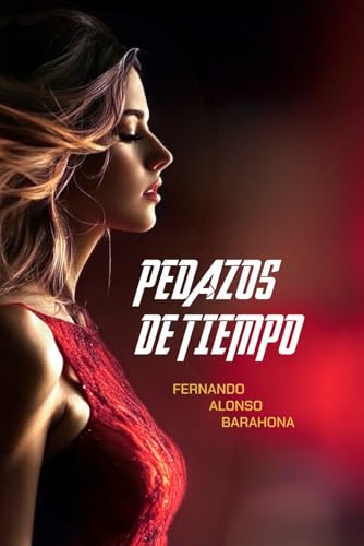 PEDAZOS DE TIEMPO von Independently published