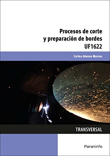Procesos de corte y preparación de bordes von Paraninfo