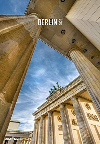 Berlin 2020 - Bildkalender (24 x 34) - Landschaftskalender - Regionalkalender - Wandkalender von Alpha Edition