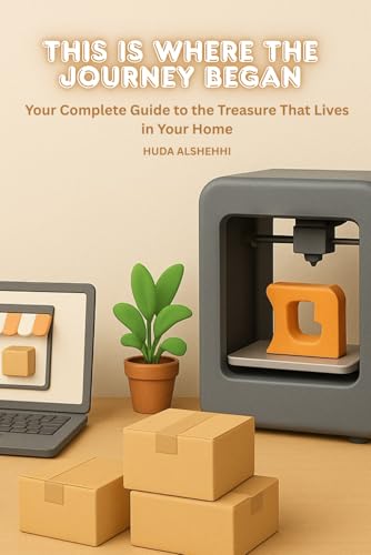 This Is Where the Journey Began - Your Complete Guide to the Treasure That Lives in Your Home von Independently published