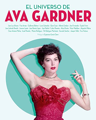 EL UNIVERSO DE AVA GARDNER von NOTORIOUS EDICIONES (UDL)