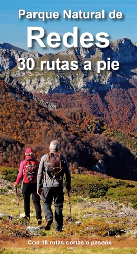 PARQUE NATURAL DE REDES. 30 RUTAS A PIE von Calecha Ediciones